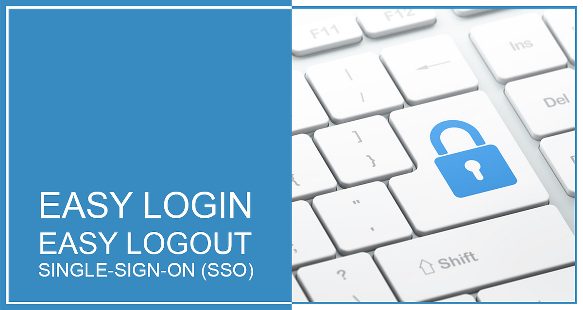 Easy Login Easy Logout How Single Sign On SSO And Active By Lost 