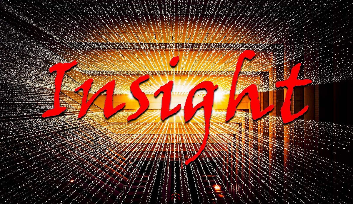Harnessing the Power of Insight