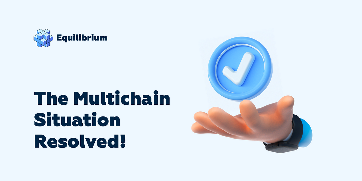 Equilibrium Successfully Handles the Multichain’s USDC Situation