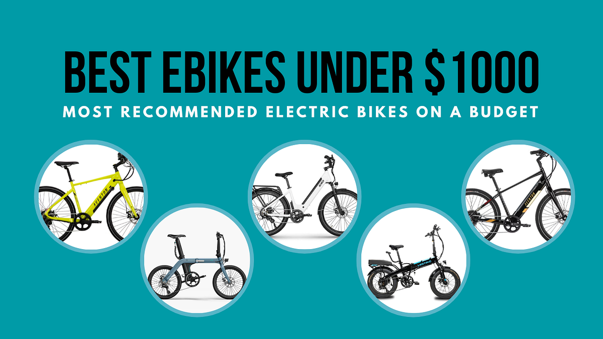 Best Ebikes Under 1000 The Best Electric Bikes on a Budget by Deala