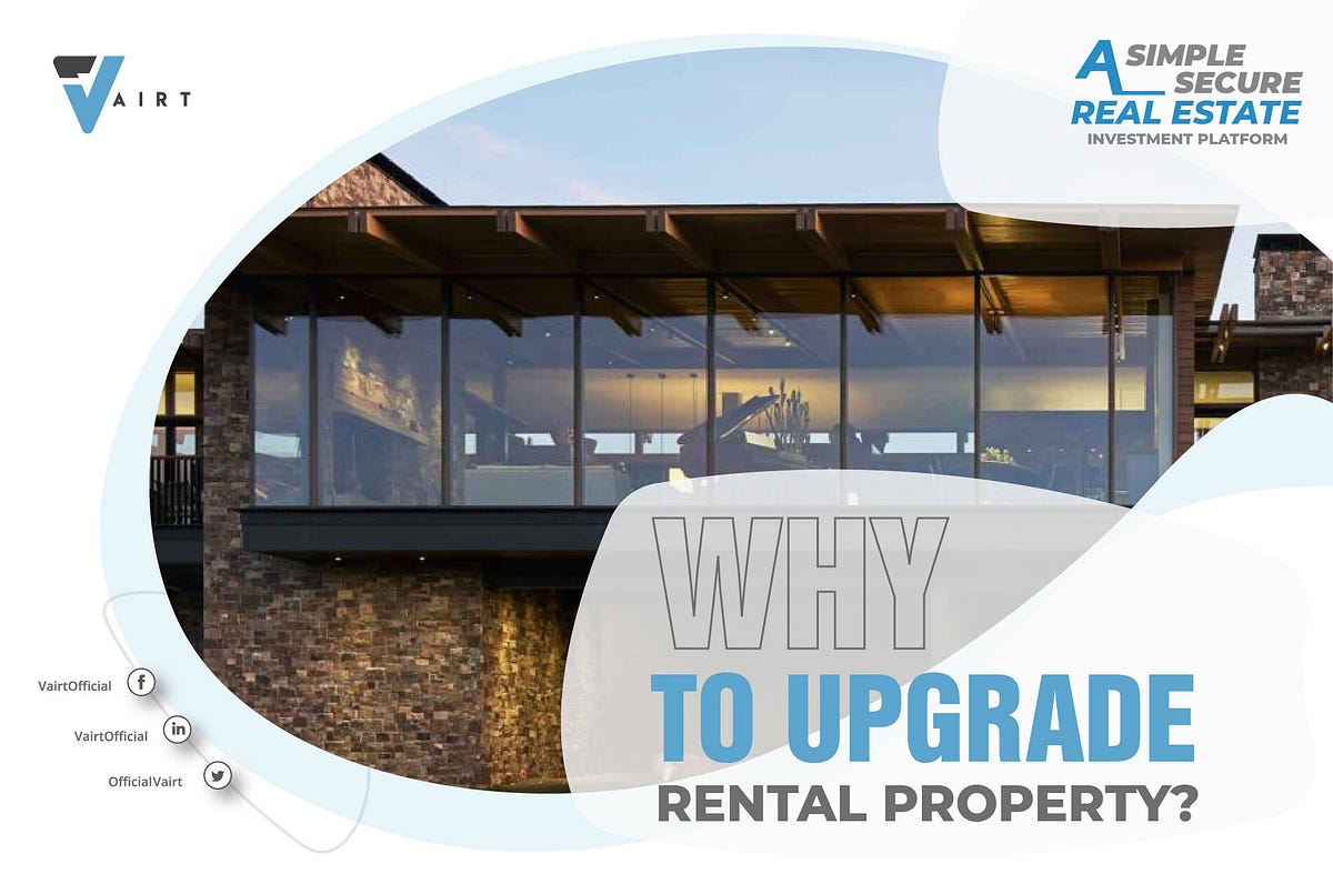 Why to Upgrade Rental Property?. Renovating an investment property