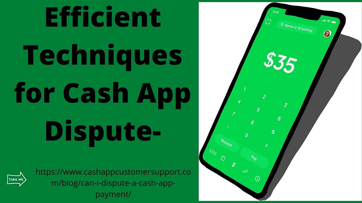 Efficient Techniques for Cash App Dispute by anajohn Medium