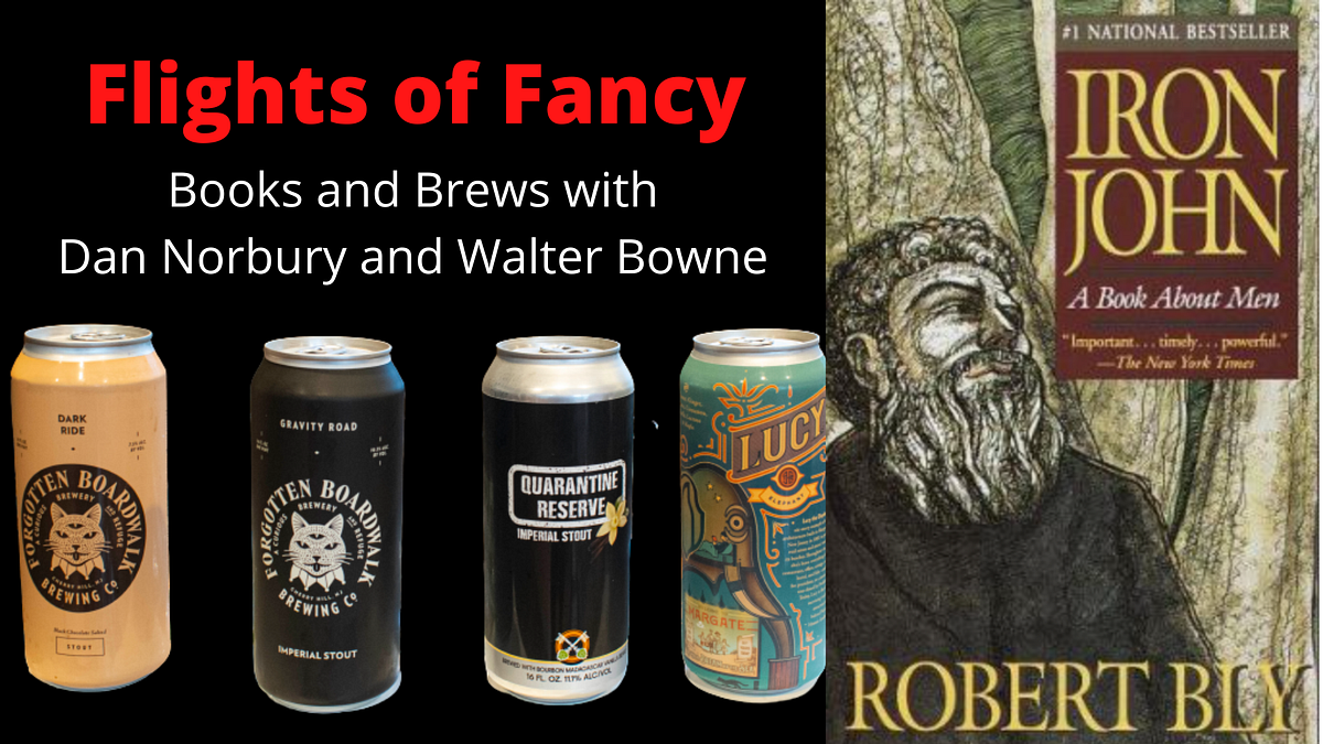 Weighing the Gravity of Robert Bly’s “Iron John A Book About Men” by