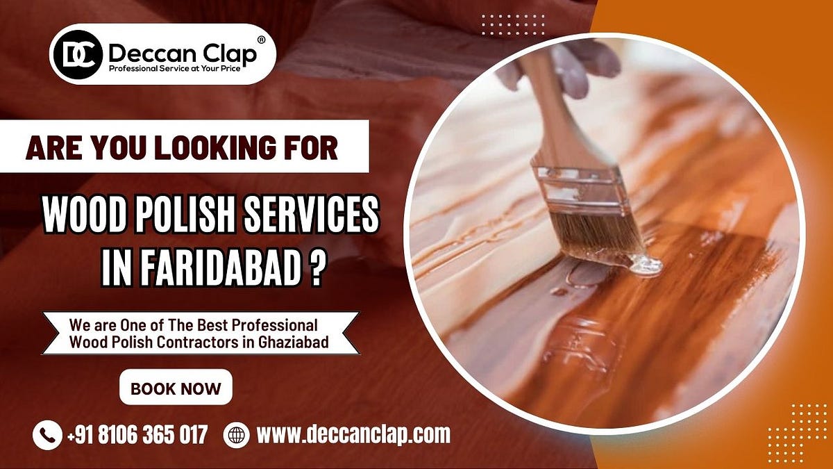 Wood Polish Services in Faridabad Deccanclap Medium