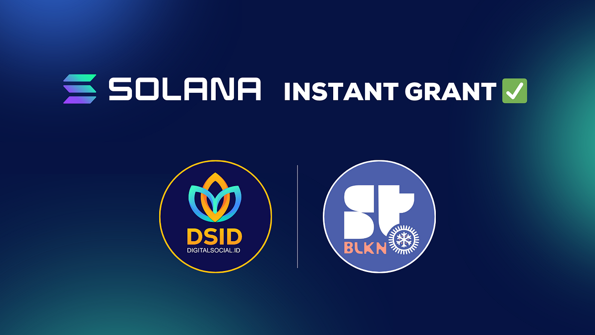 Solana ID receives a Solana Instant Grant