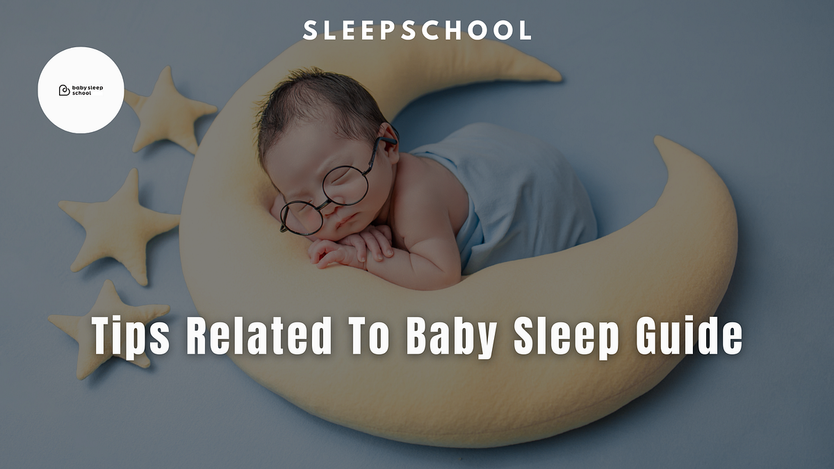 Tips Related To Baby Sleep Guide. Do you need to rock your baby to