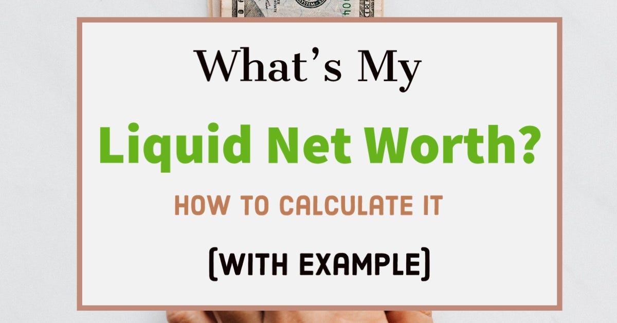 Net Worth: What It Is and How To Calculate It
