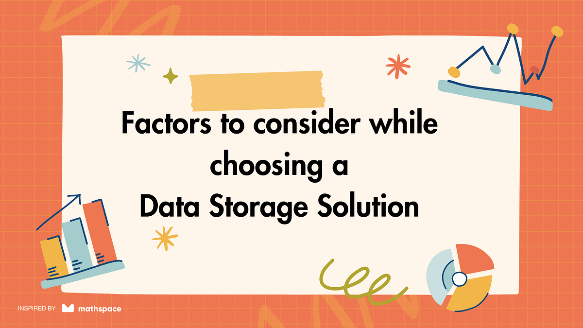 What to consider when choosing a data storage solution for modern data