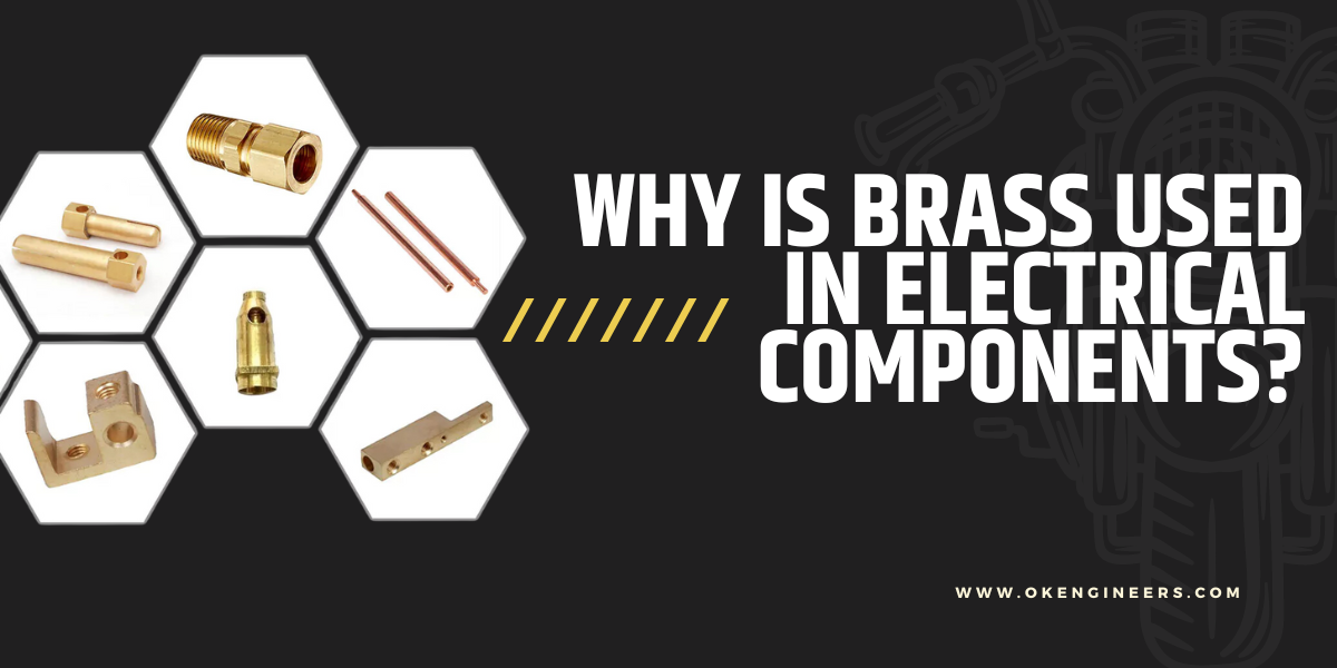 Why Is Brass Used in Electrical Components? by Seookengineers Medium