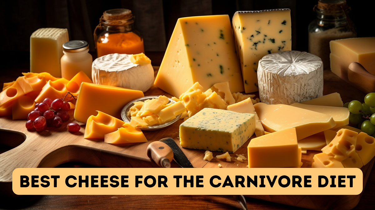 Best Cheese for the Carnivore Diet by TPJ Medium