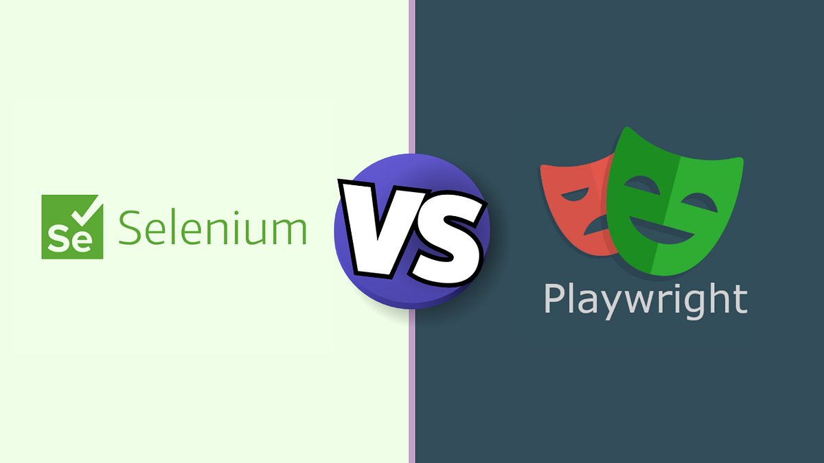 Selenium vs Playwright: Which Web Testing Tool is Right for Your Next ...