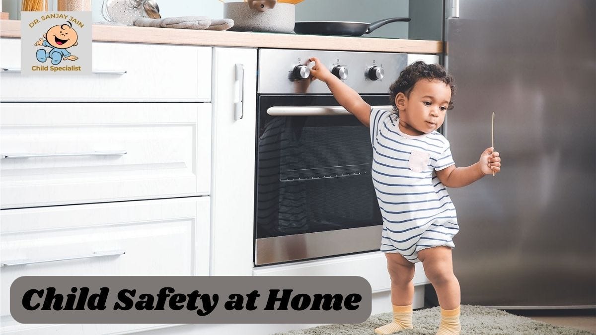 Child Safety At Home A Comprehensive Guide By Dr. Sanjay Jain by