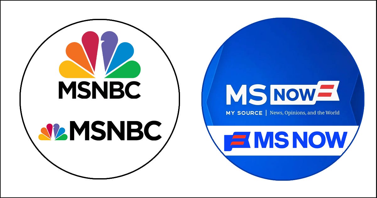 MSNBC → MS NOW: A shift from inherited broadcast equity to abstracted identity. The removal of the Peacock severs accumulated institutional meaning in a trust-based news category, replacing recognition with generic futurism. The result signals legal and structural change — but dilutes authority rather than rebuilding it.