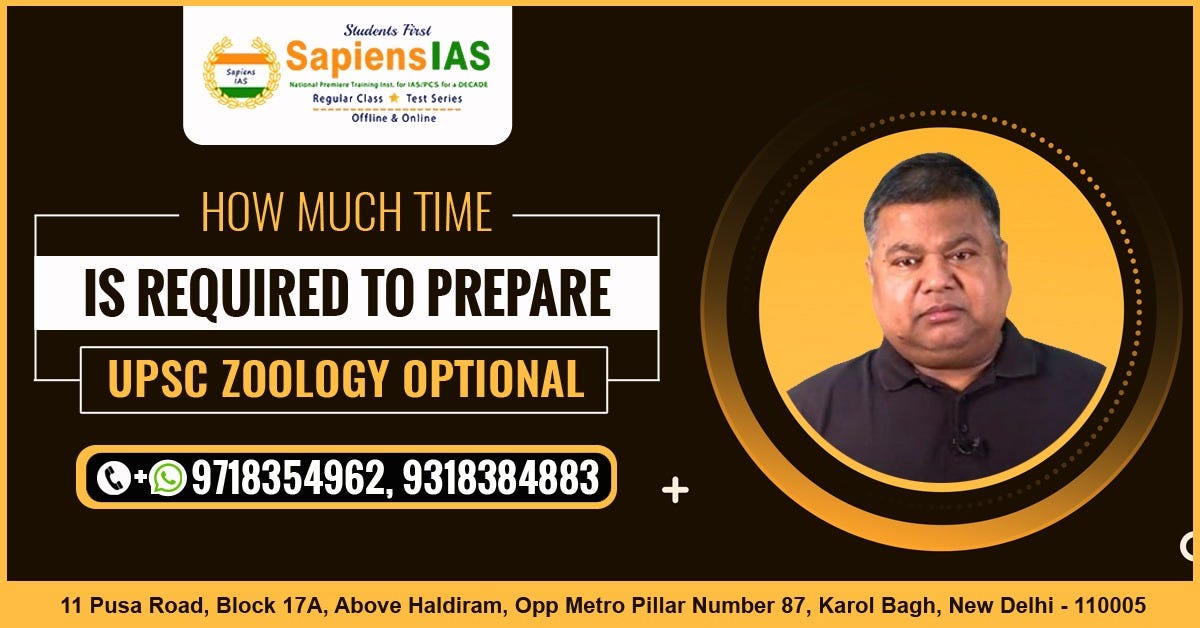 How Much Time is Required to Prepare UPSC Zoology Optional by SAPIENS