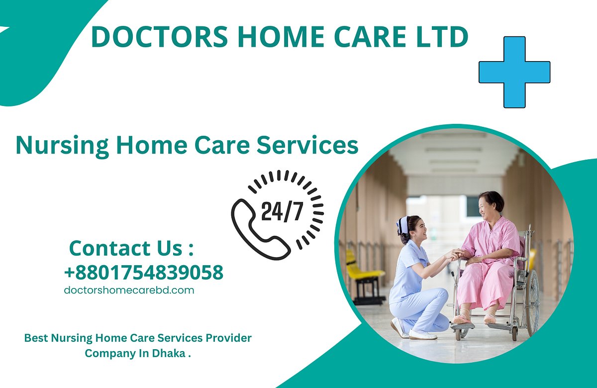 Nursing Home Care Services Ensuring Quality Life for Seniors by