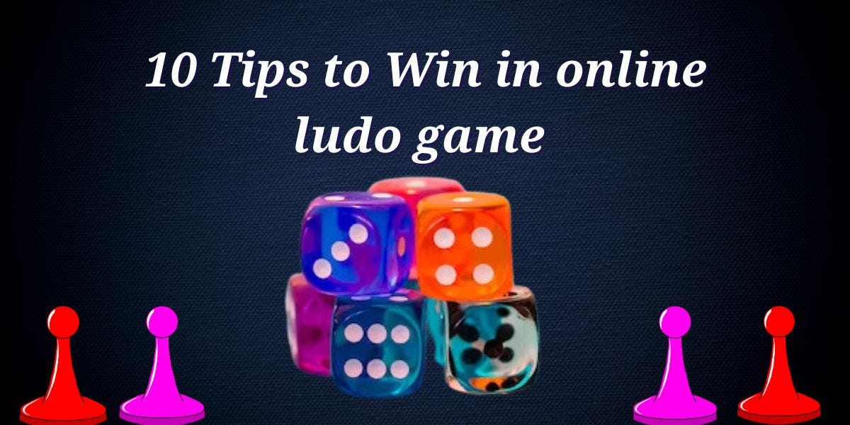 Basic Strategies for Online Ludo Game