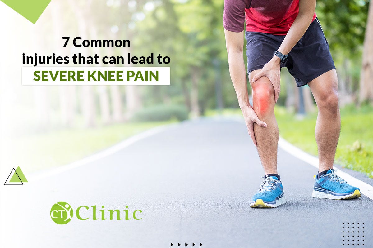 7 COMMON INJURIES THAT CAN LEAD TO SEVERE KNEE PAIN by CT Clinic Medium