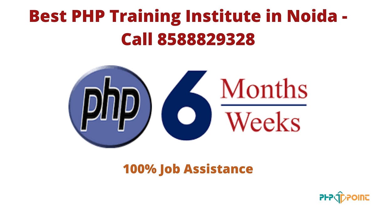 Best PHP Training Institute in Noida | by Sanjeev Rai | Medium