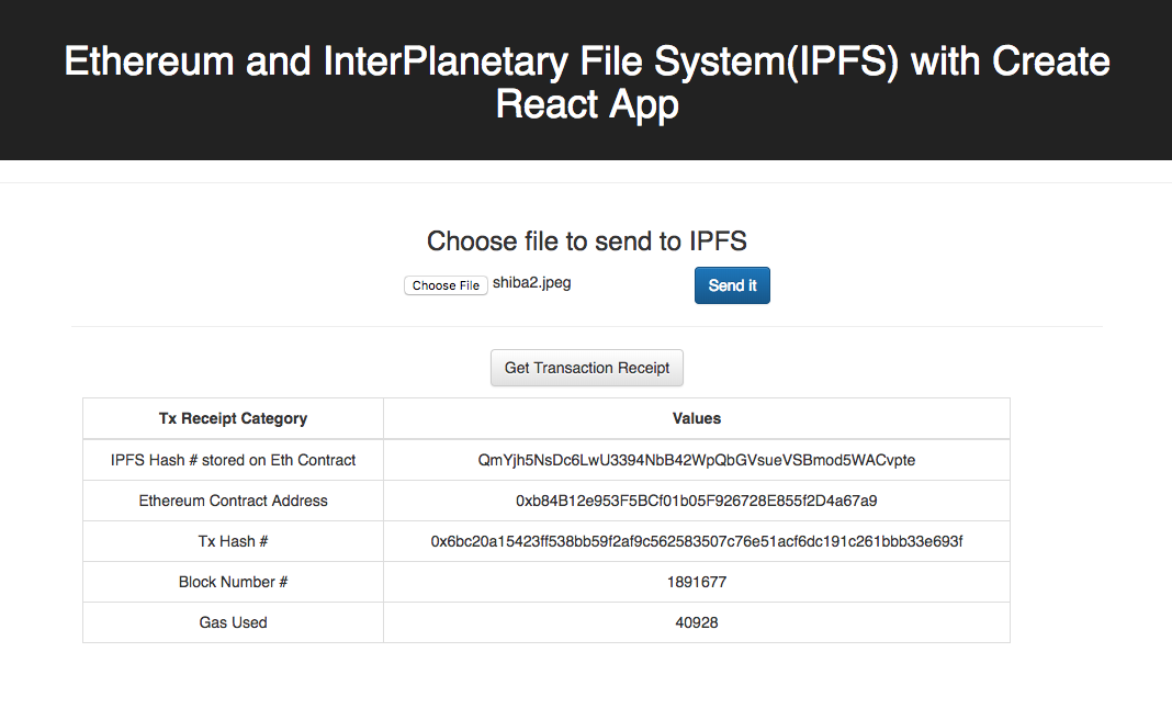 Build a simple Ethereum + InterPlanetary File System (IPFS)+ React.js DApp.  | by Michael Chan | ITNEXT