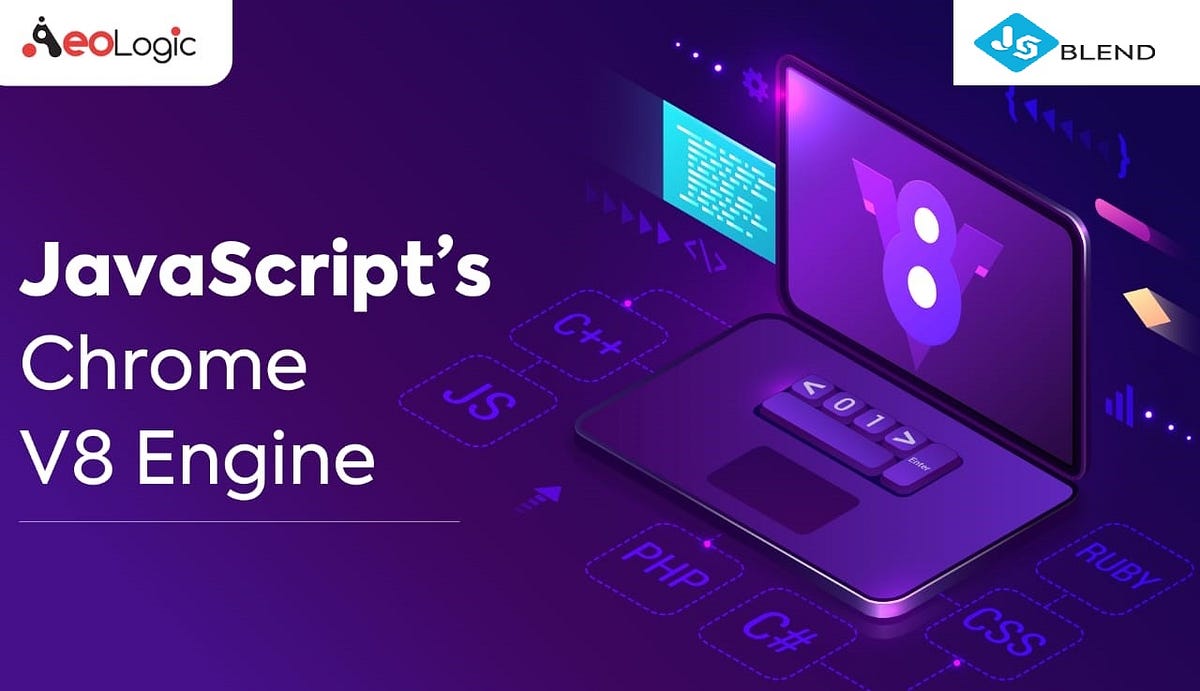Working of JavaScript’s Chrome V8 Engine | by Narendra Kumar | jsblend ...