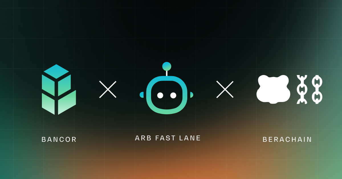Bancor’s Arb Fast Lane is now live on Berachain | by Jen Albert | Mar, 2025