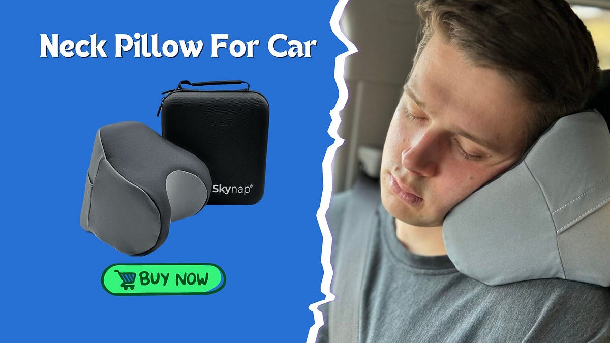 How Can a Car Neck Pillow Improve Your Overall Wellbeing? by Skynap