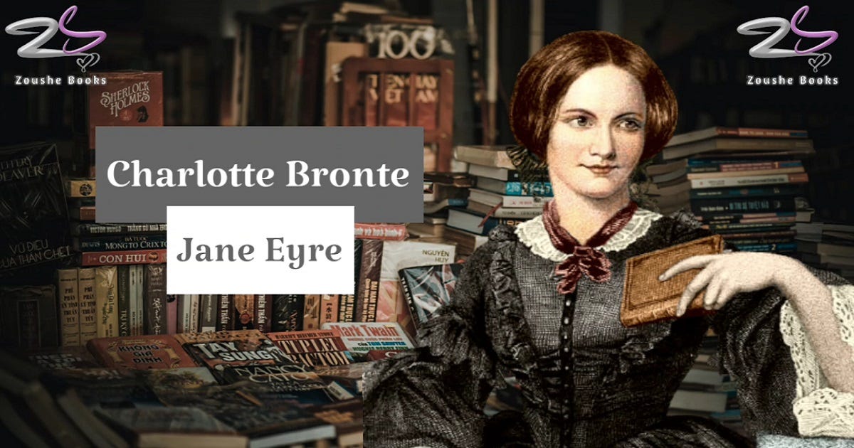 Jane Eyre by Charlotte Bronte Themes, Characters, 20 Quotes, Summary