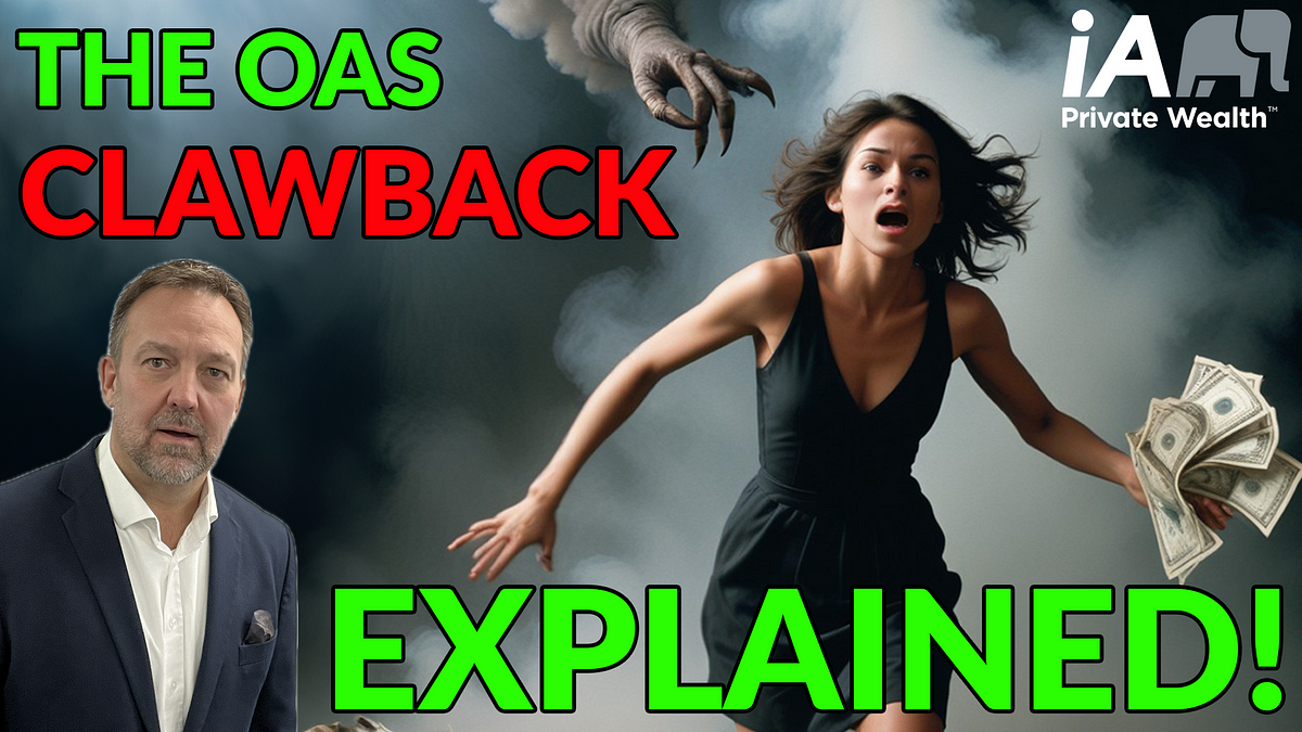 OAS Clawback Explained Shocking Facts You Want to Know! by Joe Macek