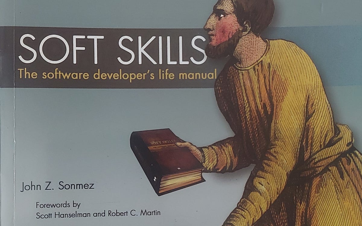 How to improve our Soft Skills as a Software Developer ? | by Vukkum ...