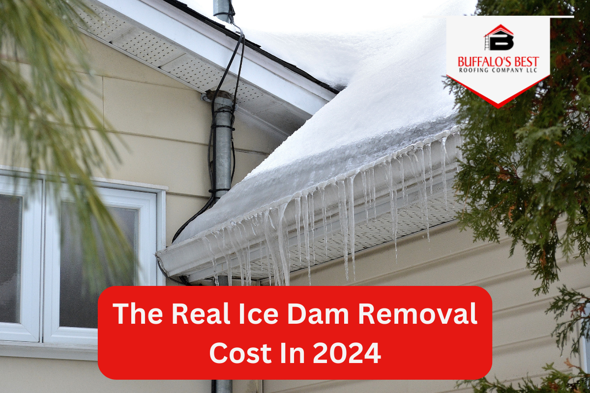 Ice Dam Removal Cost In 2024 — Buffalo’s Best Roofing Company Buffalo