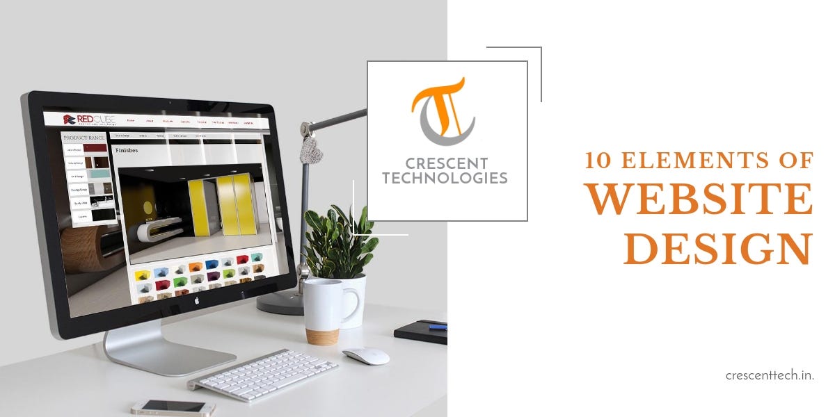 10 ELEMENTS OF WEBSITE DESIGN..  design is the process of creating