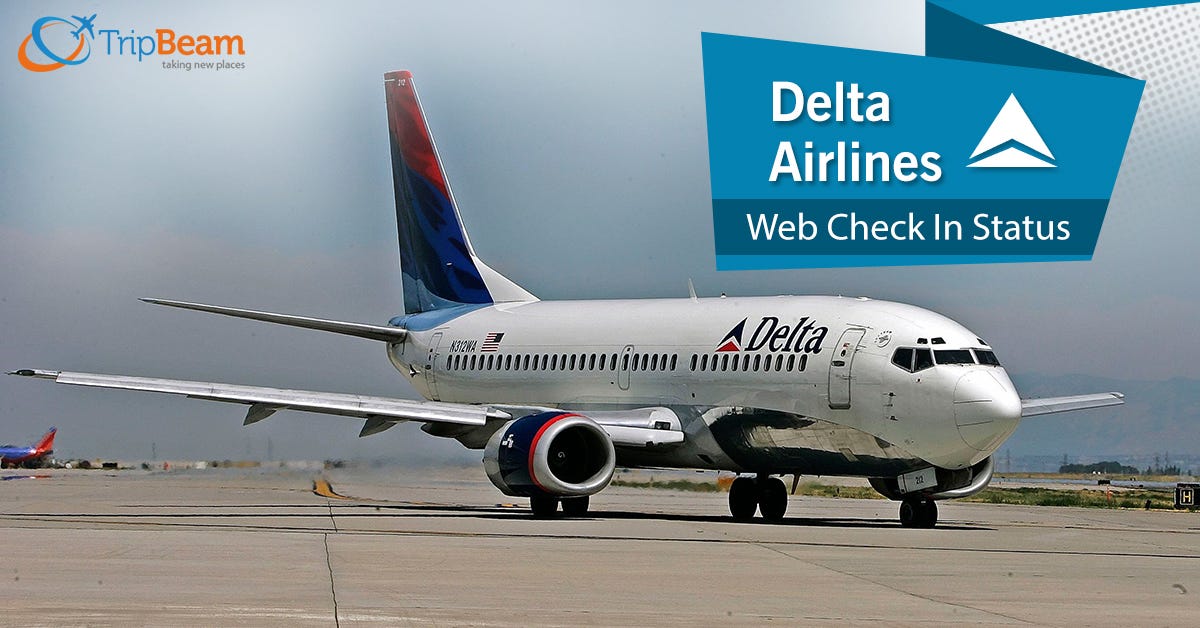 What is Delta Airlines check in policy? | by Travogalaxy | Sep, 2023 |  Medium