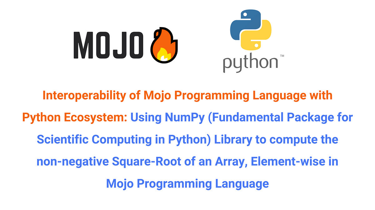 Interoperability of Mojo Programming Language with Python Ecosystem ...