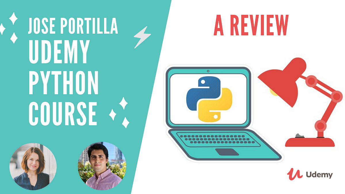 Jose Portilla — Udemy Python Bootcamp Course Review | by Jana Bergant |  Medium
