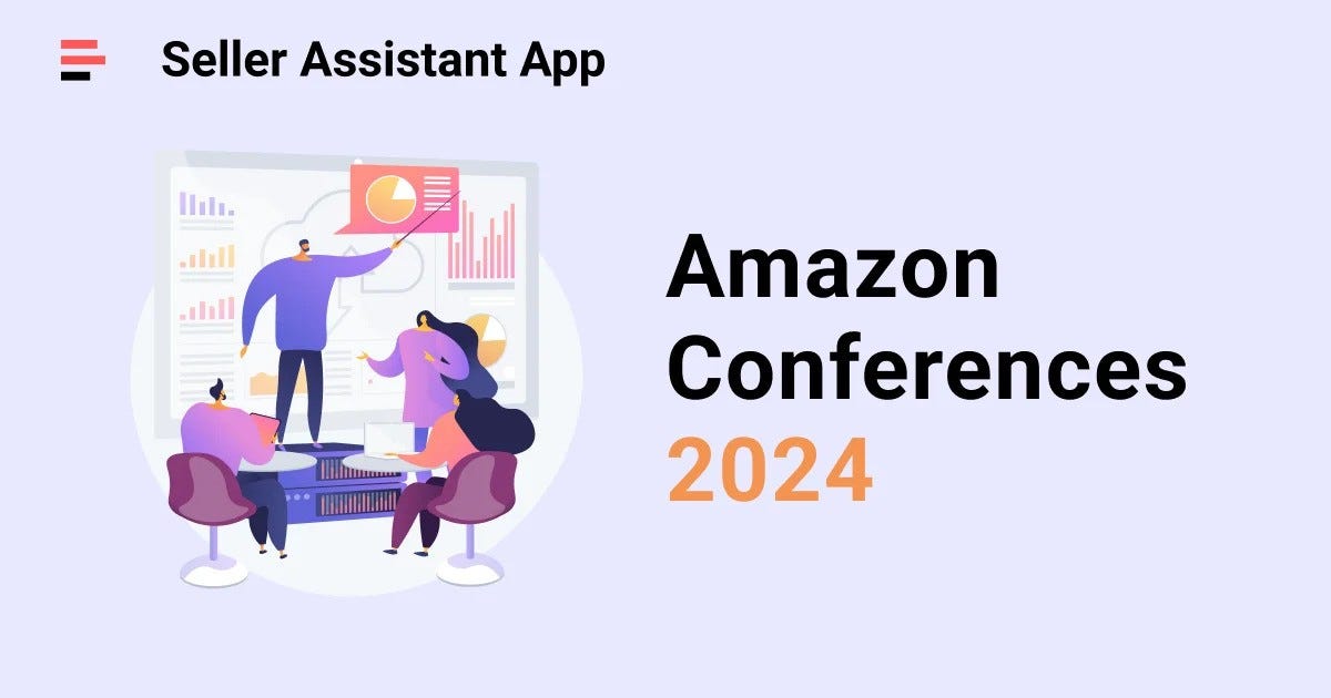 Amazon Conferences in 2024. Staying updated on market trends is… by