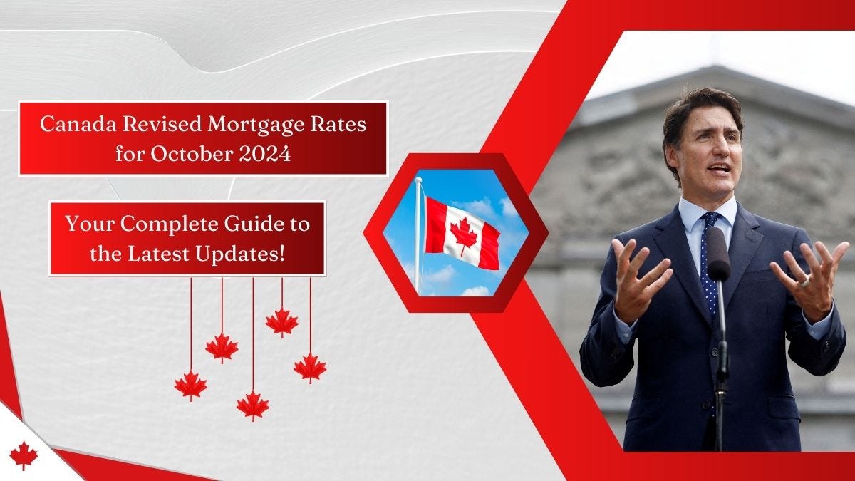 Canada Revised Mortgage Rates for October 2024 — Your Complete Guide to