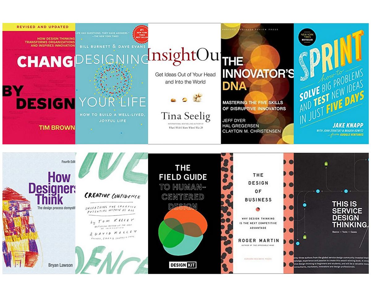 10 Insightful Design Thinking Books I Will Recommend To Any Innovator | by Juana Catalina Rodriguez | FOUNDERTOWER | Medium