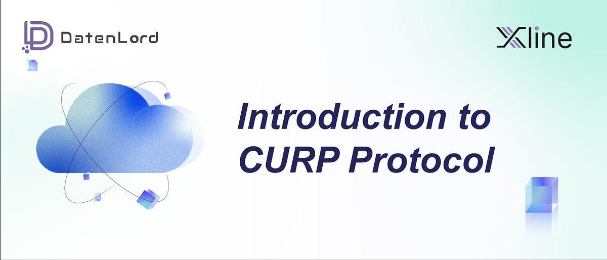 Introduction to Curp Protocol. 1. What is Xline by DatenLord Medium