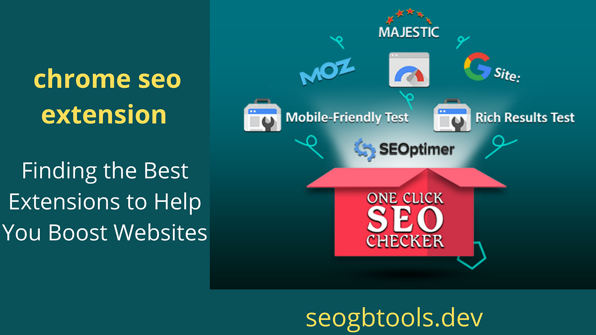 Chrome Extension Is the Best to Use and Why They Are the Top Extensions