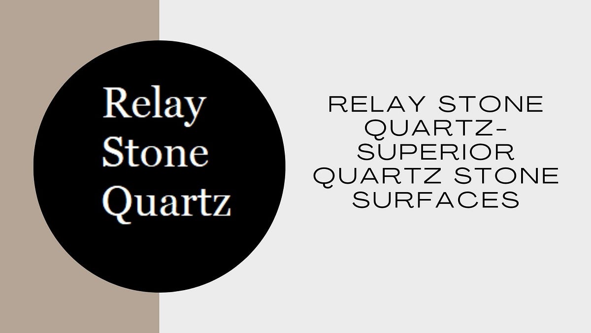 Relay Stone Quartz- Superior Quartz Stone Countertops Brands in India ...