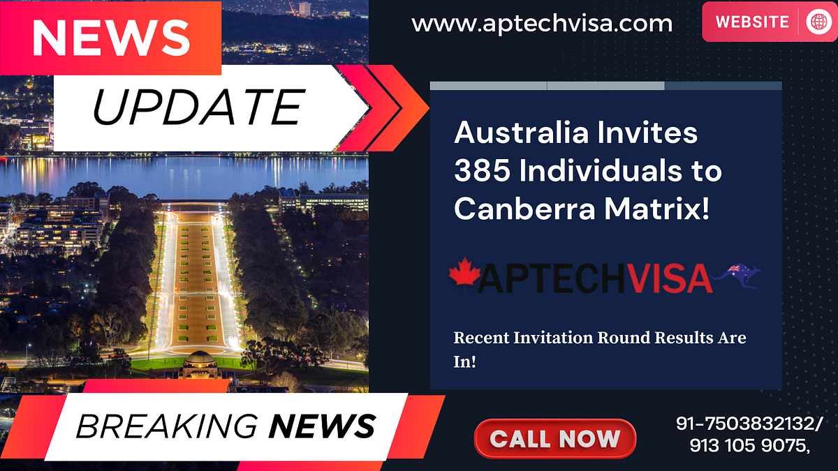 Australia invites 385 individuals to the recent Canberra Matrix
