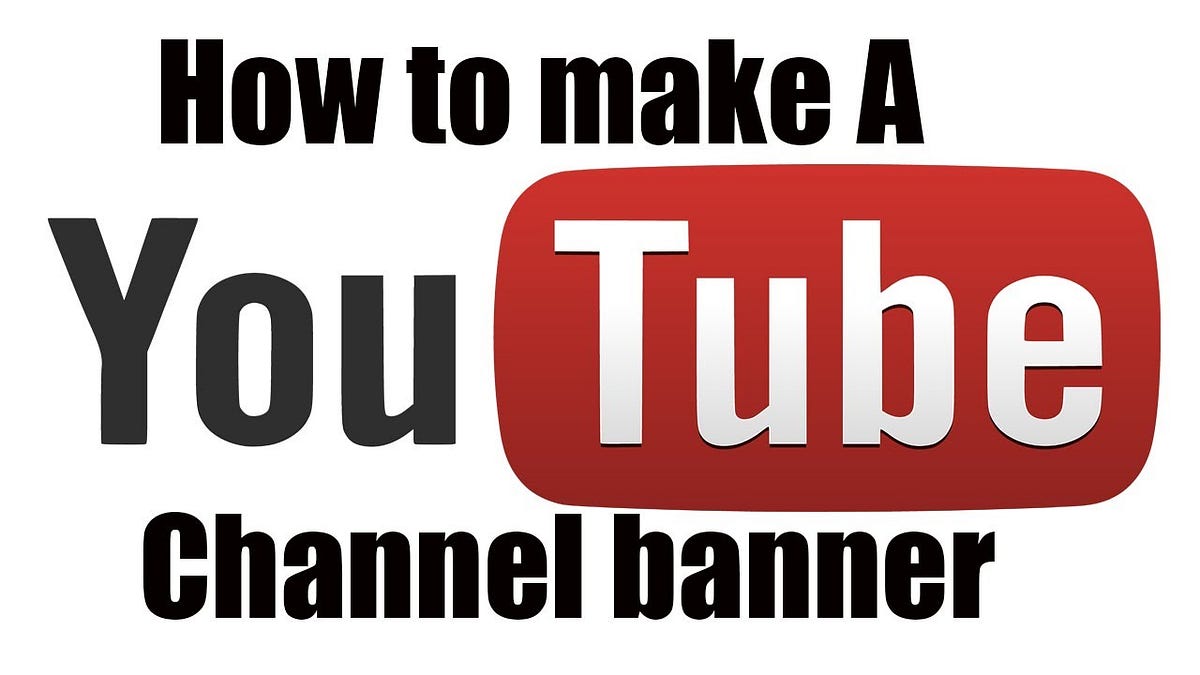 How to create YouTube channel banner for free online Dereje Fentaye