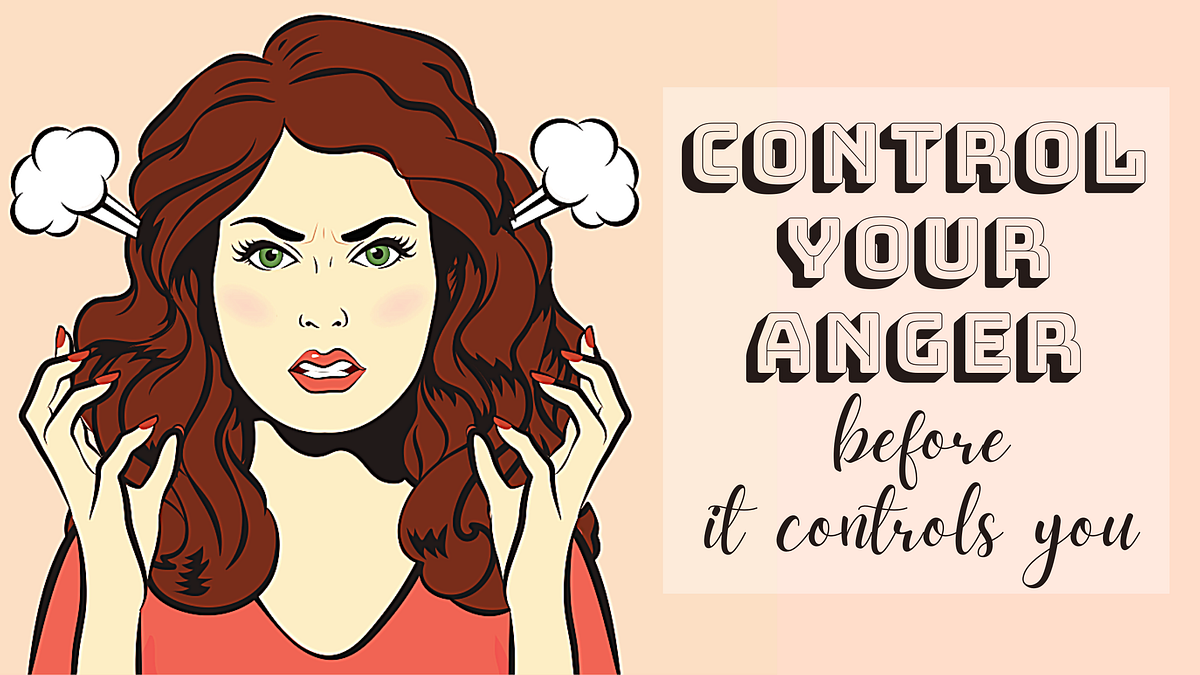 How to control anger?. Do you get angry when no one listens to… by