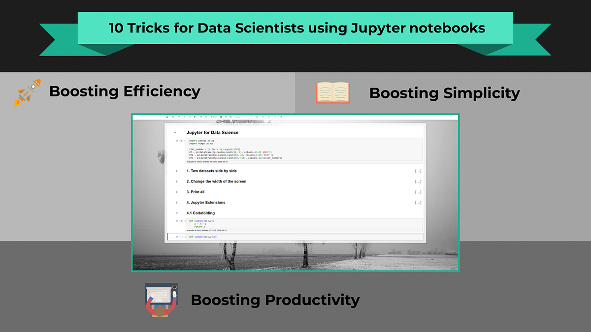 10 Tricks for Data Scientists using Jupyter Notebooks | by Benedikt ...
