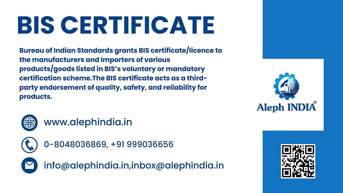 How to get BIS Certificate. Introduction by Aleph INDIA Medium