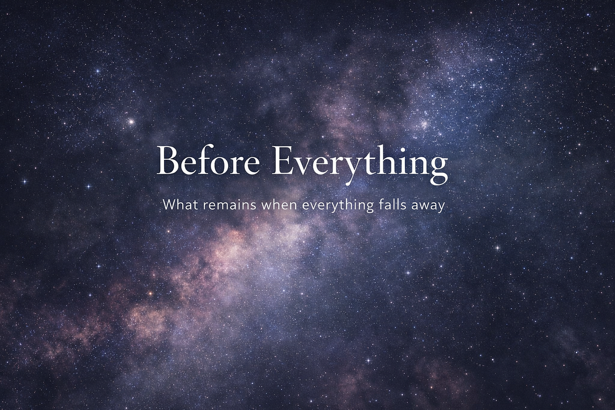 Before Everything