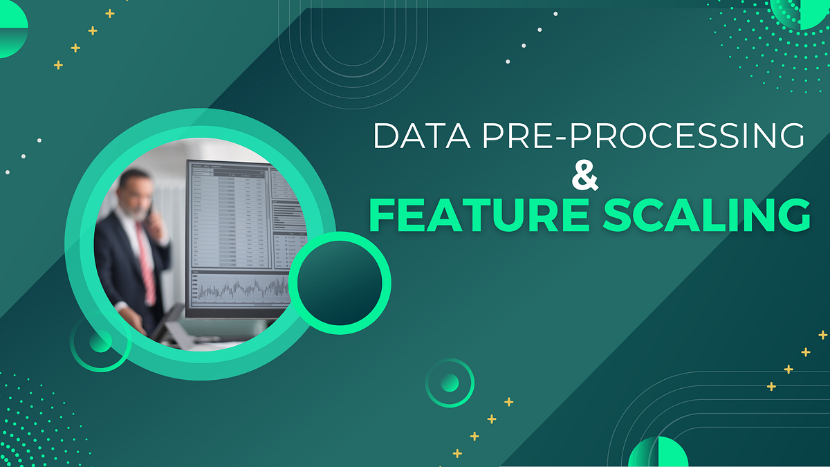 The Data Wizard’s Guide to Preprocessing and Feature Engineering | by ...