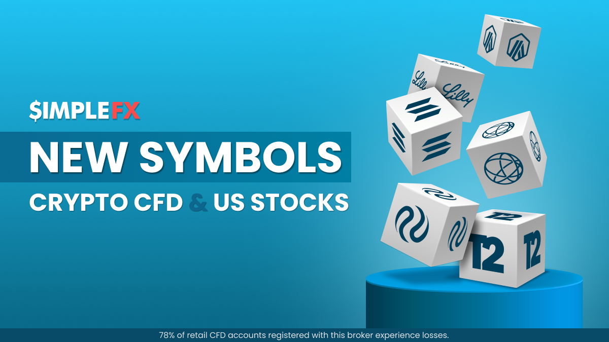 Brand New Crypto CFDs and US Stocks: Expand Your Portfolio with SimpleFX!  🤩🎉📊 SimpleFX is thrilled to announce the addition of new Crypto CFD  symbols and US stocks to our trading platform.
