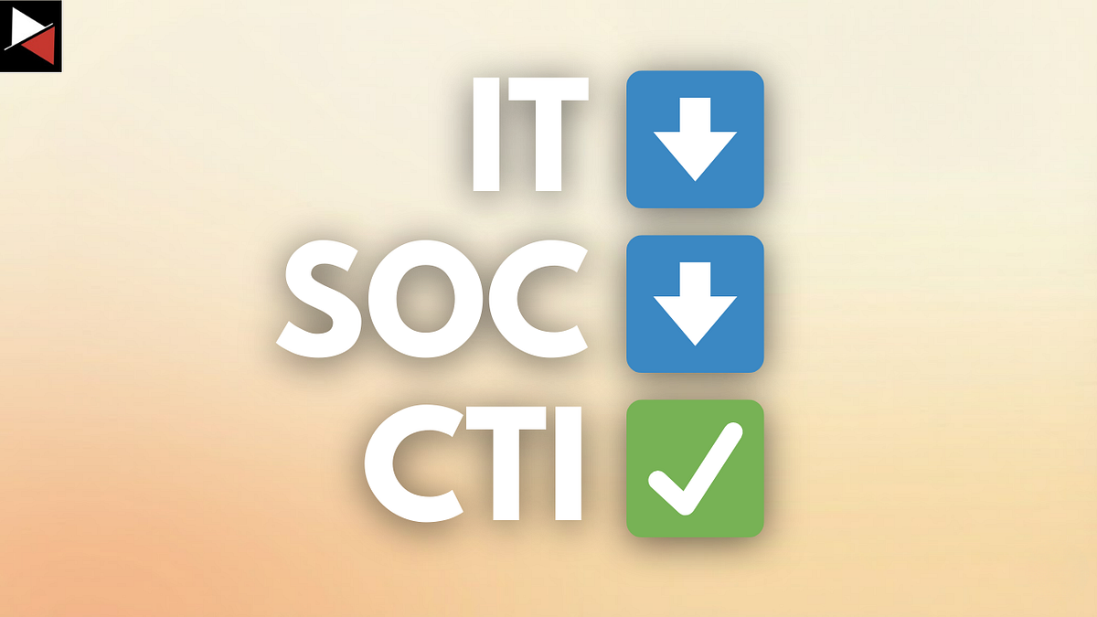 From IT to SOC to CTI Analyst: The 3-Stage Career Roadmap and Mindset ...