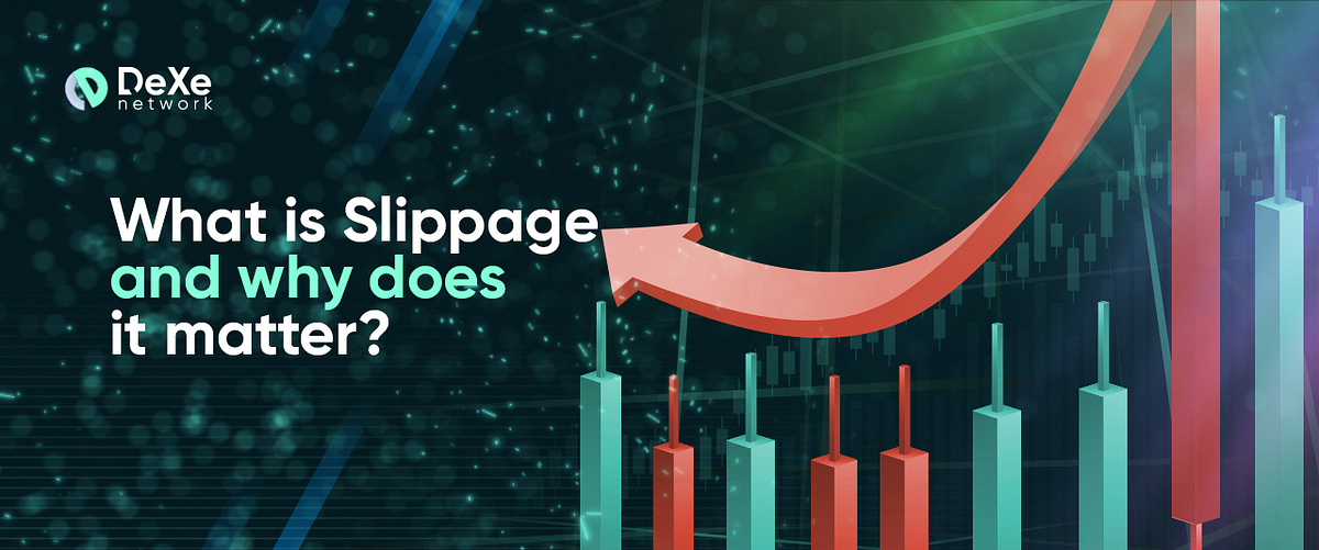 What is Slippage and why does it matter? (Uniswap example) by DeXe